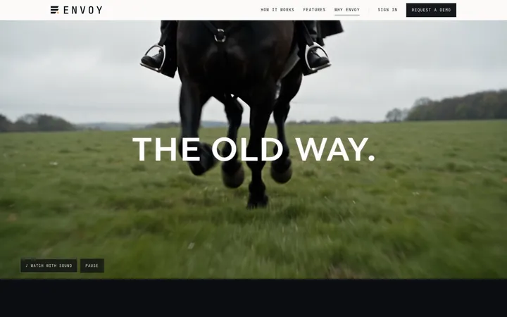 Why Envoy page header playing the film: "The old way."